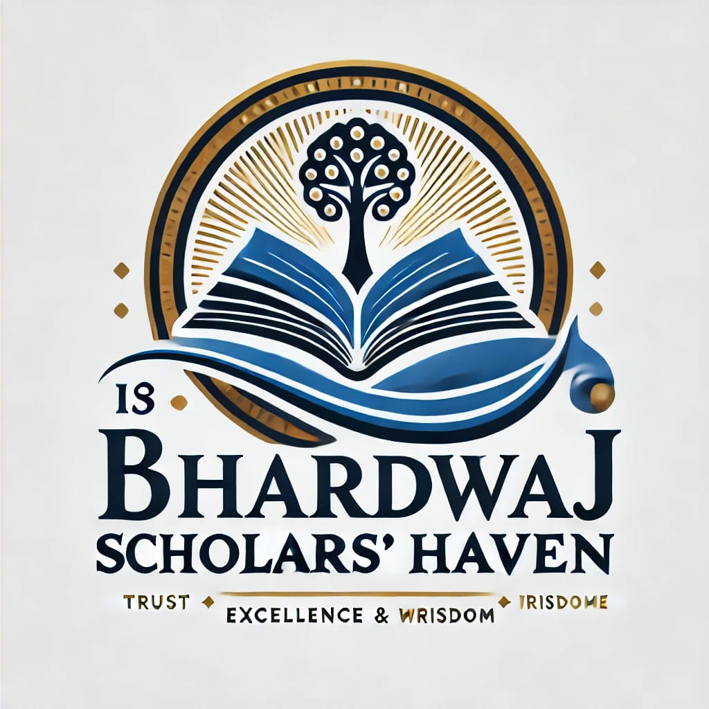 Bhardwaj–Scholars’Haven